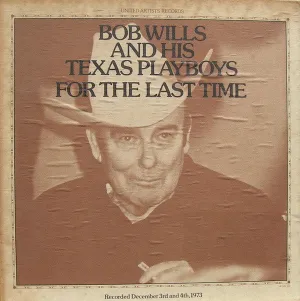 Bob Wills & His Texas Playboys - For The Last Time (2xLP, Album   Box) (VG )